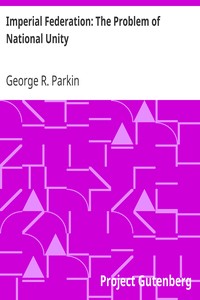Cover of Imperial Federation The Problem of National Unity