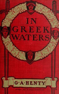 Cover of In Greek Waters A Story of the Grecian War of Independence