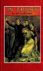 Cover of In Trust The Story of a Lady and Her Lover