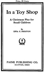 Cover of In a Toy Shop A Christmas Play for Small Children