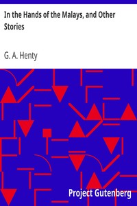 Cover of In the Hands of the Malays, and Other Stories