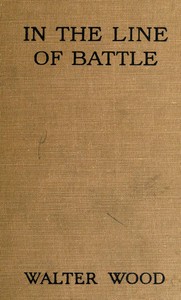 Cover of In the Line of Battle Soldiers' Stories of the War