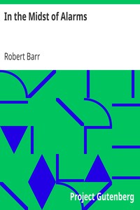 Cover of In the Midst of Alarms