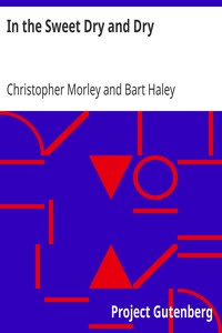 Cover of In the Sweet Dry and Dry