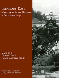 Cover of Infamous Day Marines at Pearl Harbor, 7 December 1941