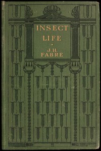 Cover of Insect life Souvenirs of a naturalist