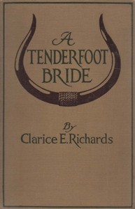 Cover of A Tenderfoot Bride Tales from an Old Ranch