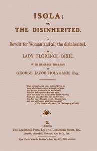 Cover of Isola; or, The disinherited A revolt for woman and all the disinherited