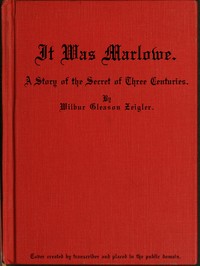 Cover of It Was Marlowe A Story of the Secret of Three Centuries
