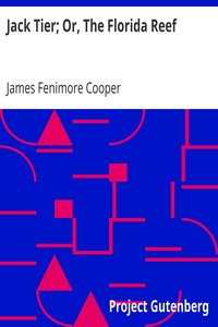 Cover of Jack Tier; Or, The Florida Reef