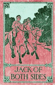 Cover of Jack of Both Sides The Story of a School War