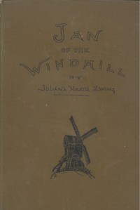 Cover of Jan of the Windmill A Story of the Plains