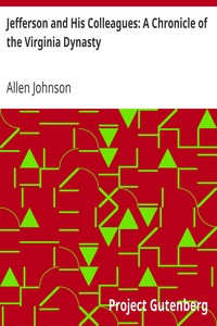 Cover of Jefferson and His Colleagues A Chronicle of the Virginia Dynasty