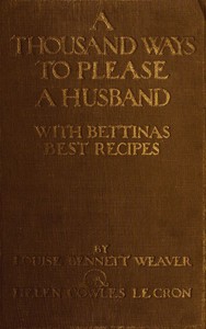 Cover of A Thousand Ways to Please a Husband with Bettina's Best Recipes
