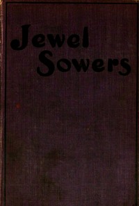 Cover of Jewel sowers a novel