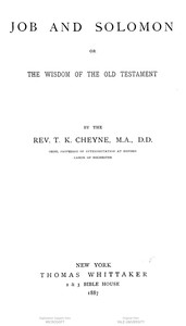 Cover of Job and Solomon Or, The Wisdom of the Old Testament