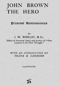 Cover of John Brown the Hero Personal Reminiscences