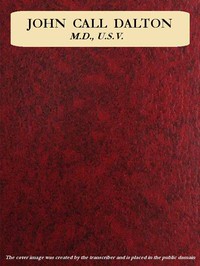 Cover of John Call Dalton, M.D., U.S.V