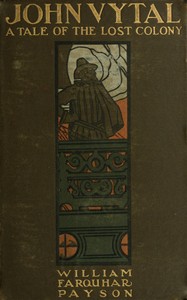Cover of John Vytal A Tale of the Lost Colony
