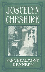 Cover of Joscelyn Cheshire A Story of Revolutionary Days in the Carolinas