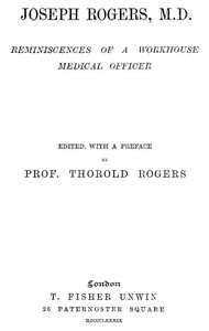 Cover of Joseph Rogers, M.D. Reminiscences of a Workhouse Medical Officer