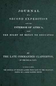 Cover of Journal of a second expedition into the interior of Africa, from the Bight of Benin to Soccatoo