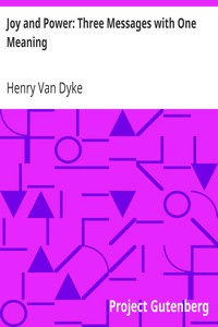 Cover of Joy and Power Three Messages with One Meaning