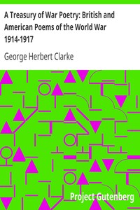 Cover of A Treasury of War Poetry British and American Poems of the World War 1914-1917