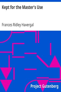 Cover of Kept for the Master's Use
