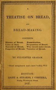 Cover of A Treatise on Bread, and Bread-making