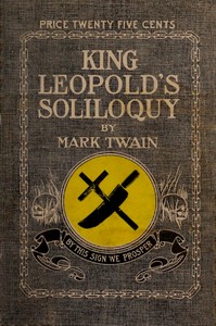 Cover of King Leopold's Soliloquy A Defense of His Congo Rule