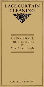 Cover of Lace Curtain Cleaning A Successful Home Business