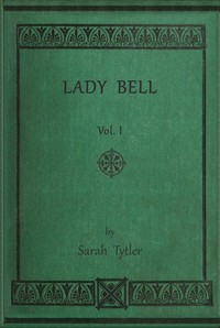 Cover of Lady Bell, Volume 1 (of 3)