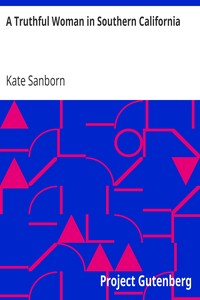 Cover of A Truthful Woman in Southern California