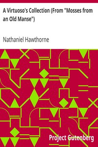 Cover of A Virtuoso's Collection (From Mosses from an Old Manse)