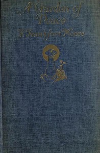 Cover of A Garden of Peace A Medley in Quietude