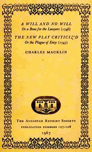 Cover of A Will and No Will; or, A Bone for the Lawyers. (1746) The New Play Criticiz'd, or the Plague of Env