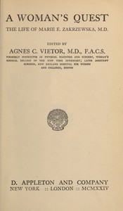 Cover of A Woman's Quest The life of Marie E. Zakrzewska, M.D