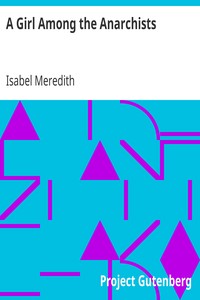 Cover of A Girl Among the Anarchists