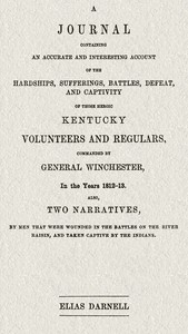 Cover of A journal containing an accurate and interesting account of the hardships, sufferings, battles, defe