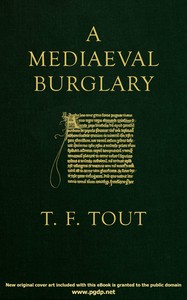 Cover of A mediaeval burglary