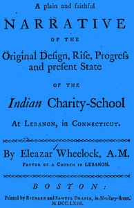Cover of A plain and faithful narrative of the original design, rise, progress and present state of the India