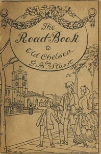 Cover of A road-book to old Chelsea