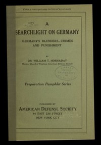Cover of A searchlight on Germany Germany's Blunders, Crimes and Punishment