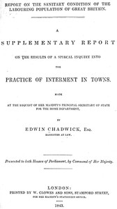 Cover of A supplementary report on the results of a special inquiry into the practice of interment in towns