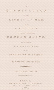 Cover of A vindication of the rights of men, in a letter to the Right Honourable Edmund Burke; occasioned by