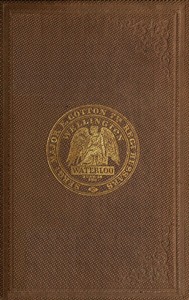 Cover of A voice from Waterloo A history of the battle fought on the 18th June, 1815