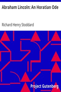 Cover of Abraham Lincoln An Horatian Ode
