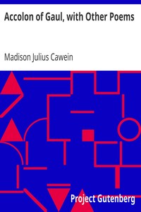 Cover of Accolon of Gaul, with Other Poems
