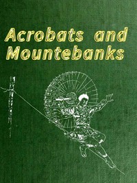 Cover of Acrobats and Mountebanks